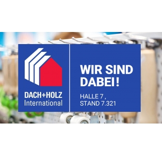 Save the date: Dach + Holz 2020 in Stuttgart